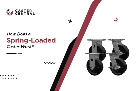 How Does a Spring-Loaded Caster Work? (+ Best Applications) - Caster ...